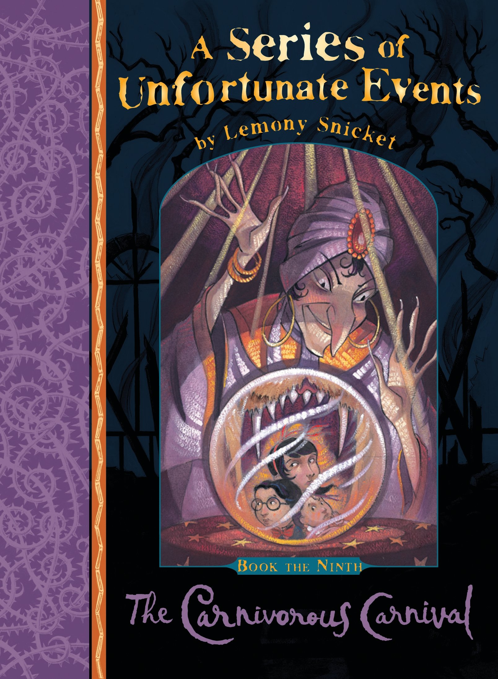 A Series of Unfortunate Events - The Carnivorous Carnival