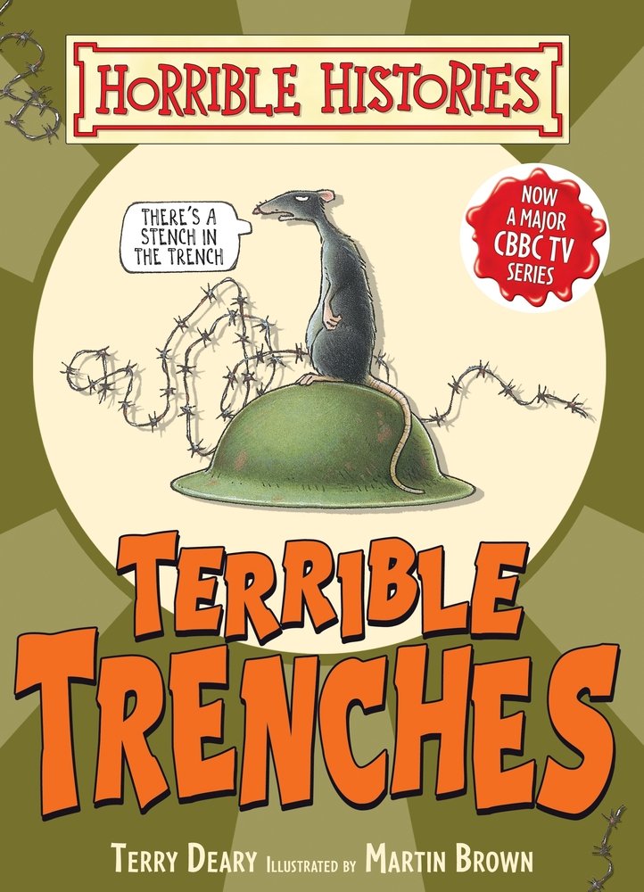 Horrible Histories - Terrible trenches
