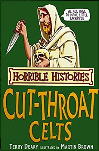 Horrible Histories - The cut-throat celts
