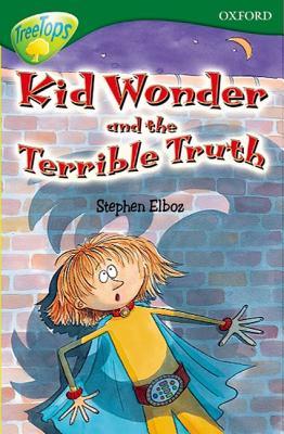 Kid wonder and the terrible truth