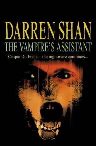 The Saga of Darren Shan - The Vampire's Assistant